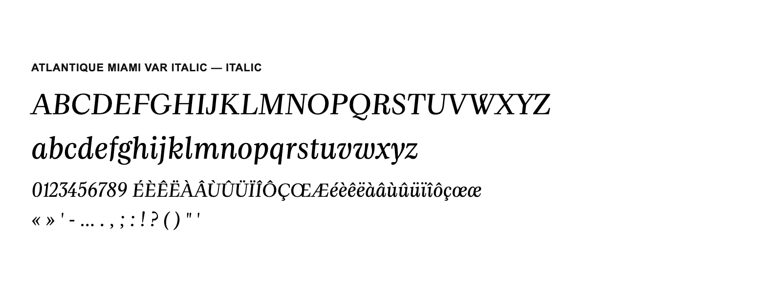 Spécimen de Atlantique Miami VAR Italic Italic