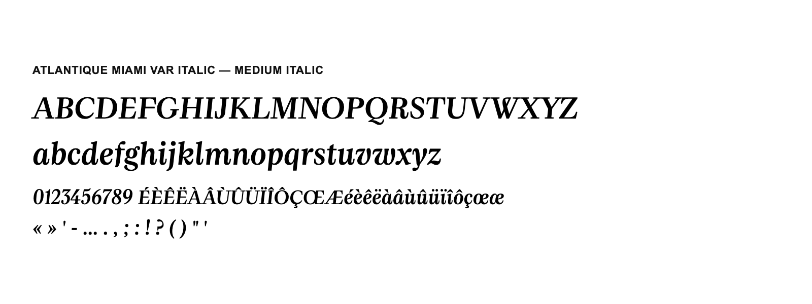 Spécimen de Atlantique Miami VAR Italic Medium Italic