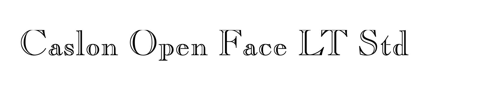 Nom de la famille Caslon Open Face LT Std composé dans la police