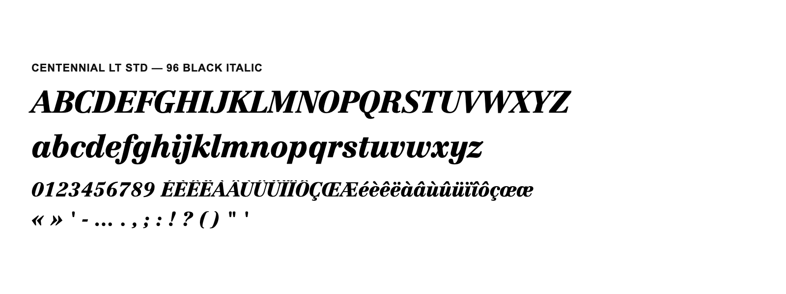 Spécimen de Centennial LT Std 96 Black Italic