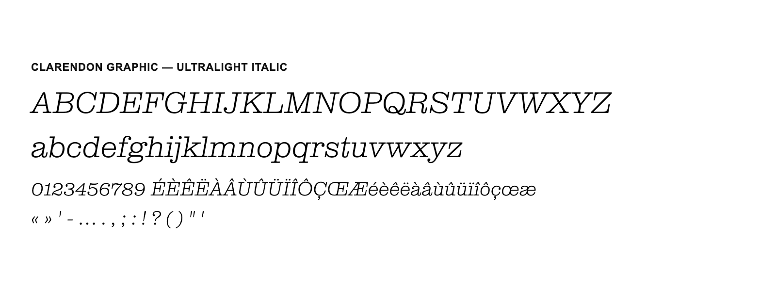 Spécimen de Clarendon Graphic Ultralight Italic