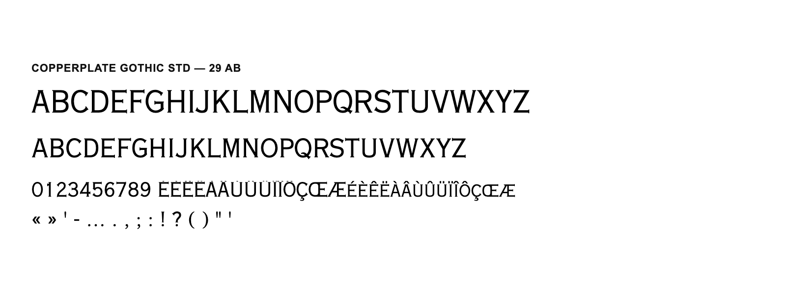 Spécimen de Copperplate Gothic Std 29 AB