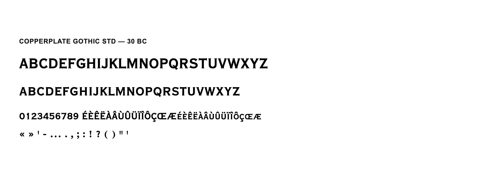 Spécimen de Copperplate Gothic Std 30 BC