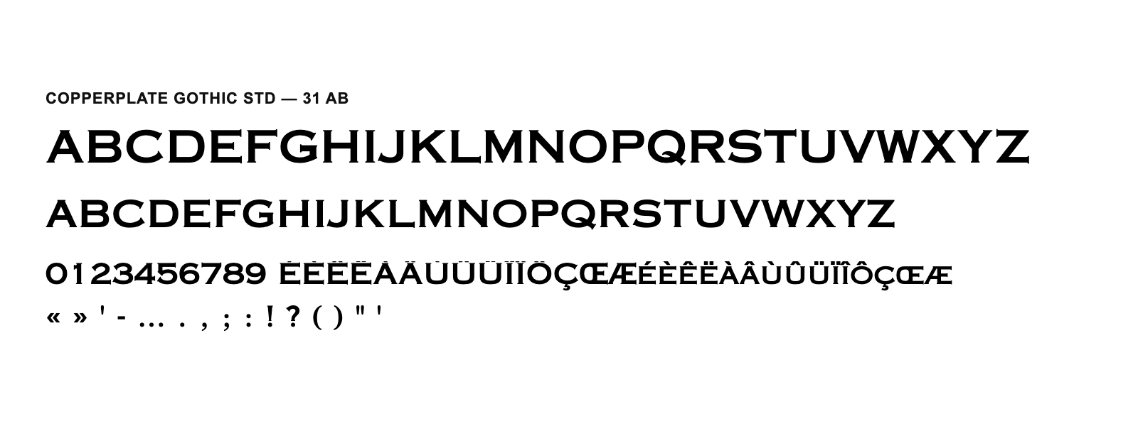 Spécimen de Copperplate Gothic Std 31 AB
