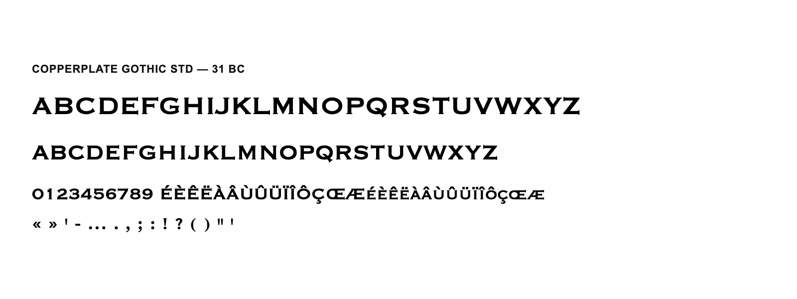 Spécimen de Copperplate Gothic Std 31 BC