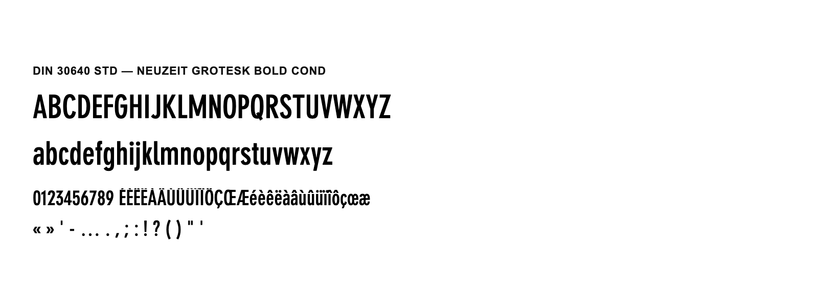 Spécimen de DIN 30640 Std Neuzeit Grotesk Bold Cond