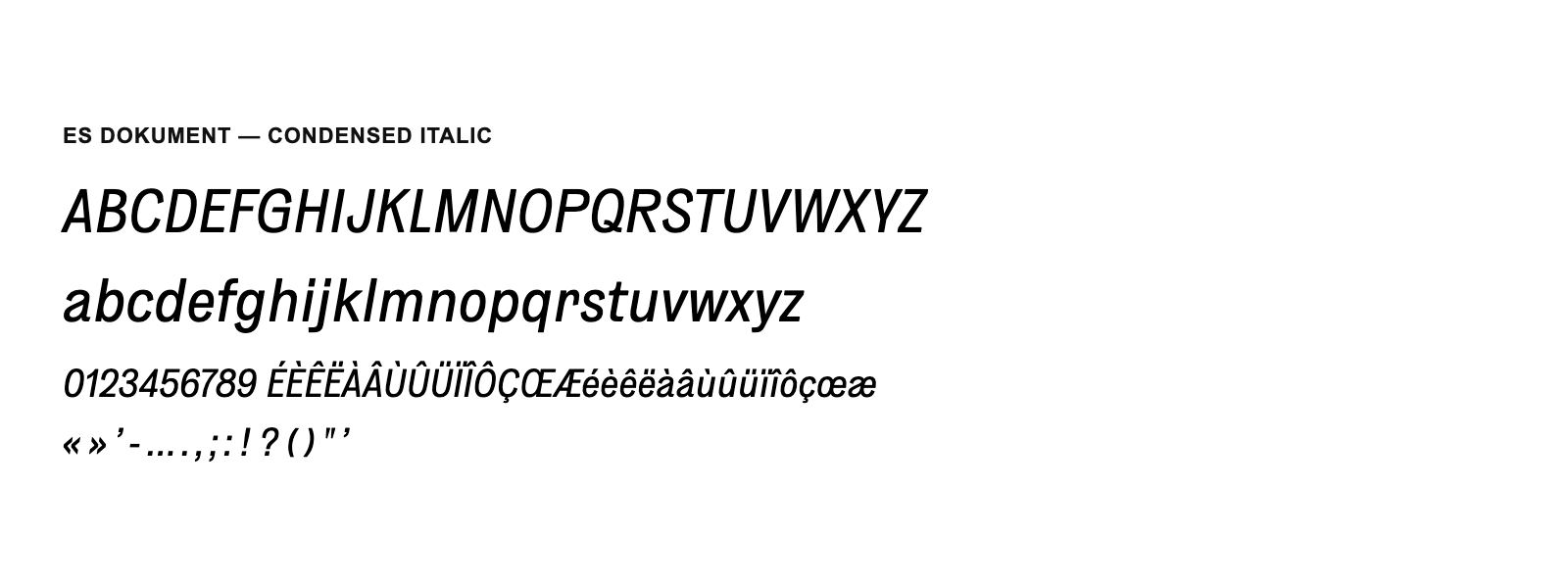 Spécimen de ES Dokument Condensed Italic