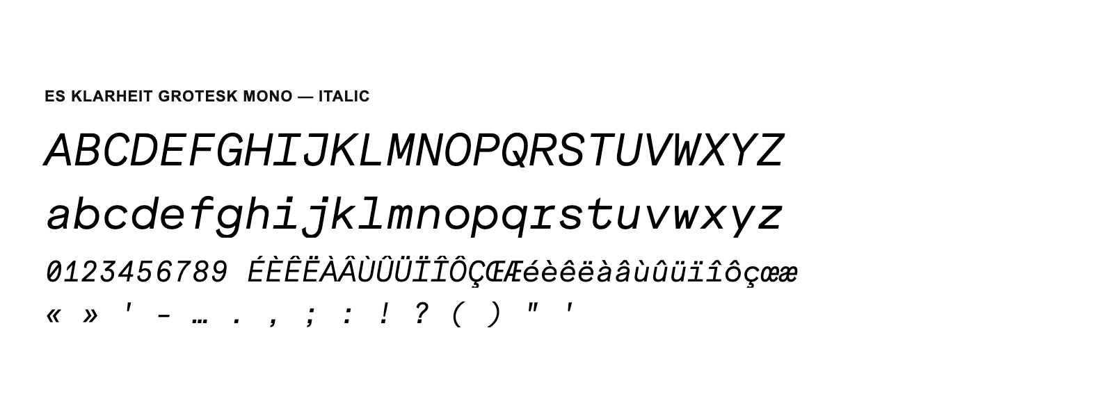 Spécimen de ES Klarheit Grotesk Mono Italic