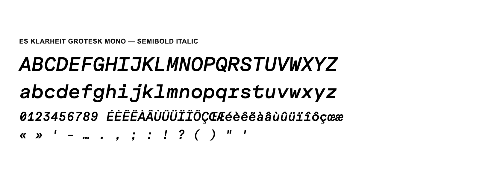 Spécimen de ES Klarheit Grotesk Mono Semibold Italic
