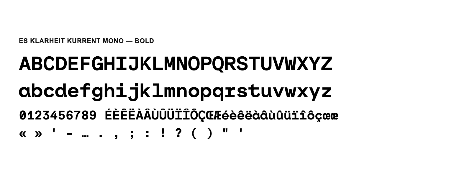 Spécimen de ES Klarheit Kurrent Mono Bold