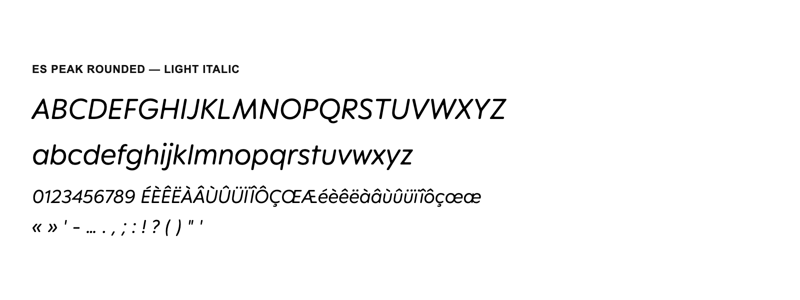 Spécimen de ES Peak Rounded Light Italic