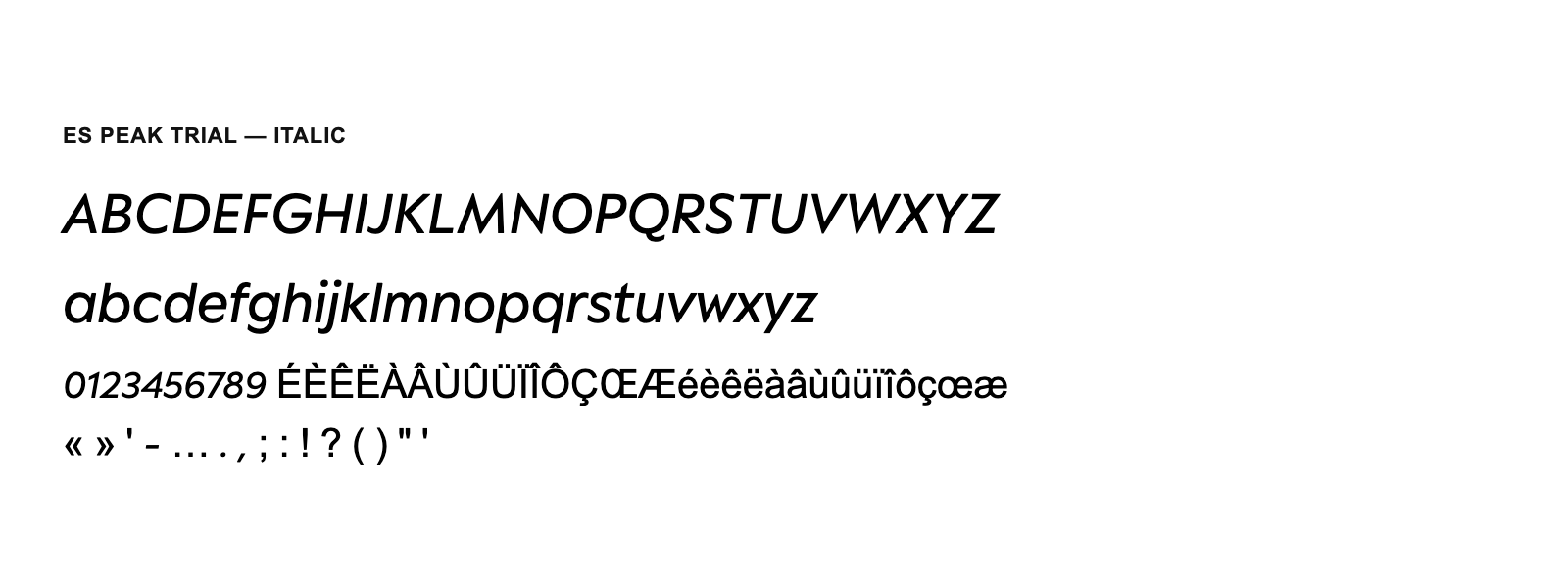 Spécimen de ES Peak TRIAL Italic
