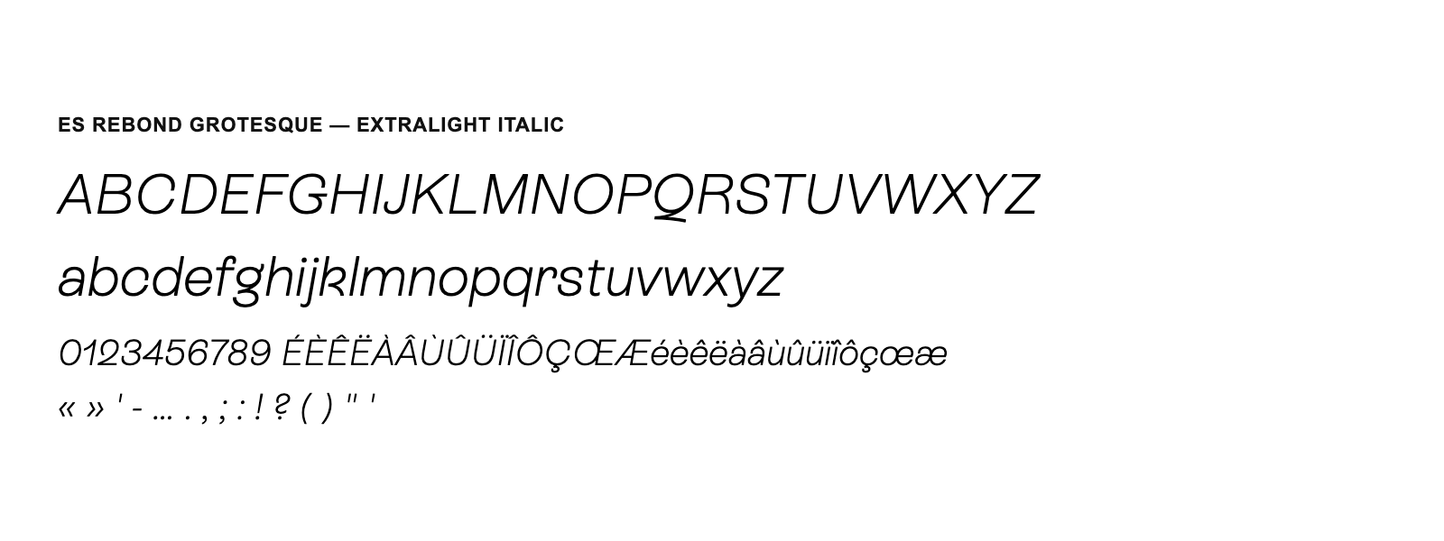 Spécimen de ES Rebond Grotesque Extralight Italic