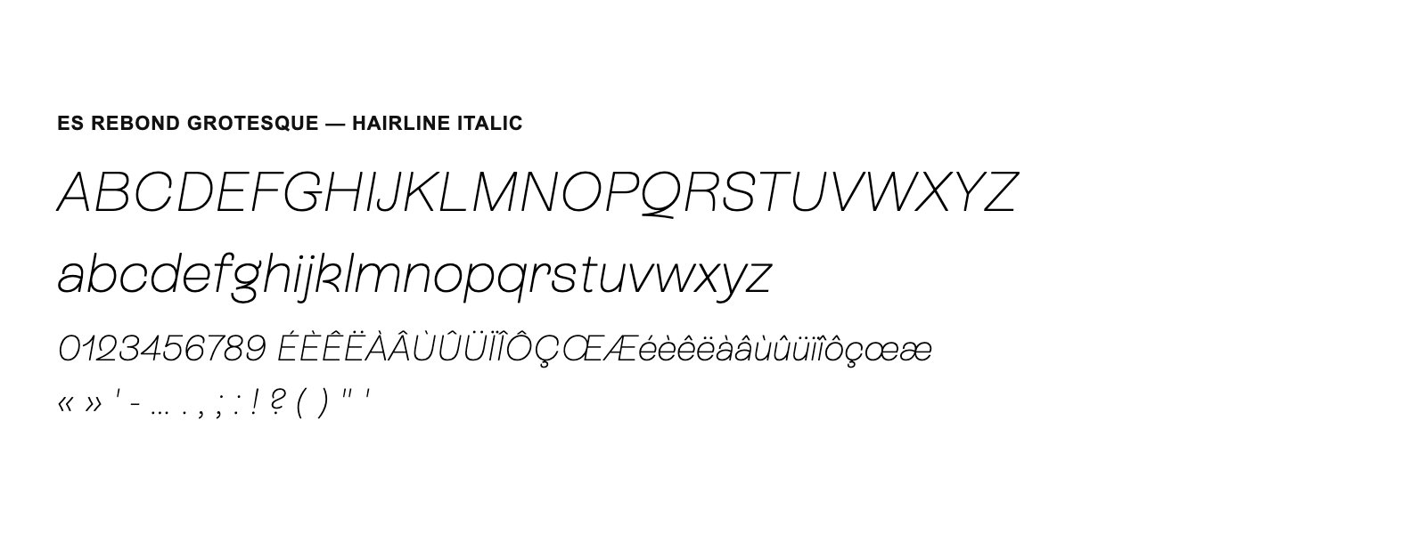 Spécimen de ES Rebond Grotesque Hairline Italic