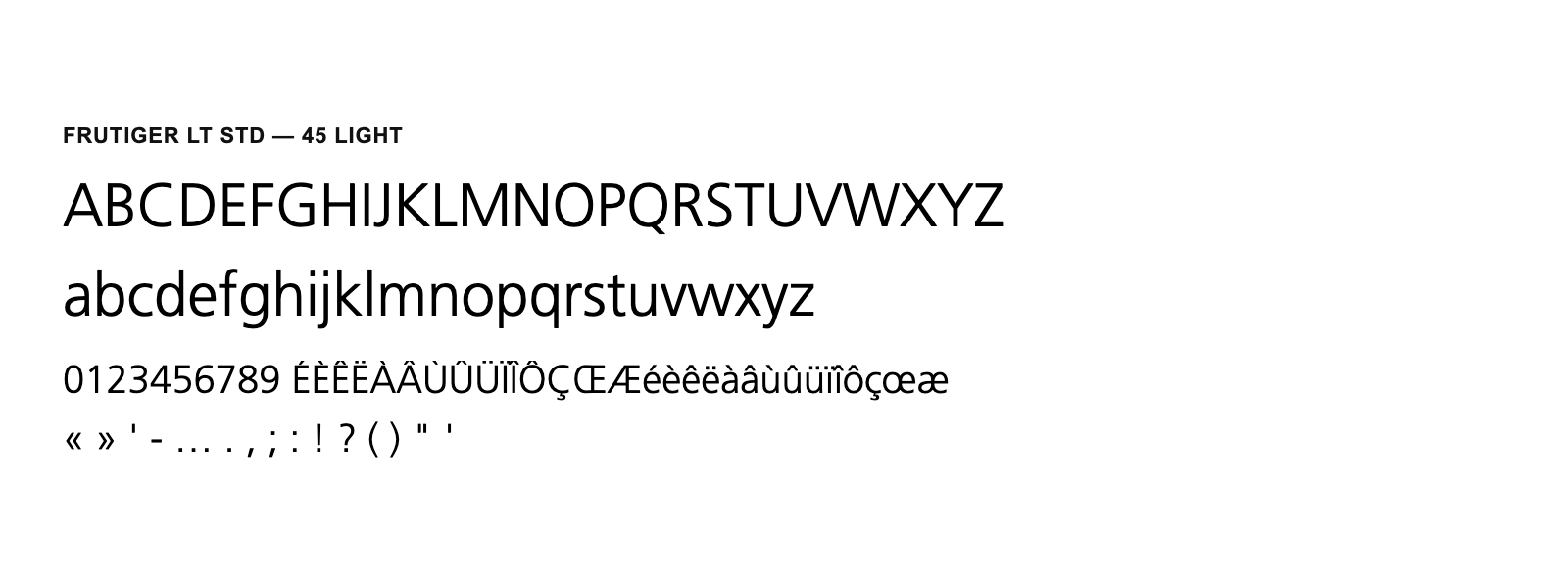 Spécimen de Frutiger LT Std 45 Light