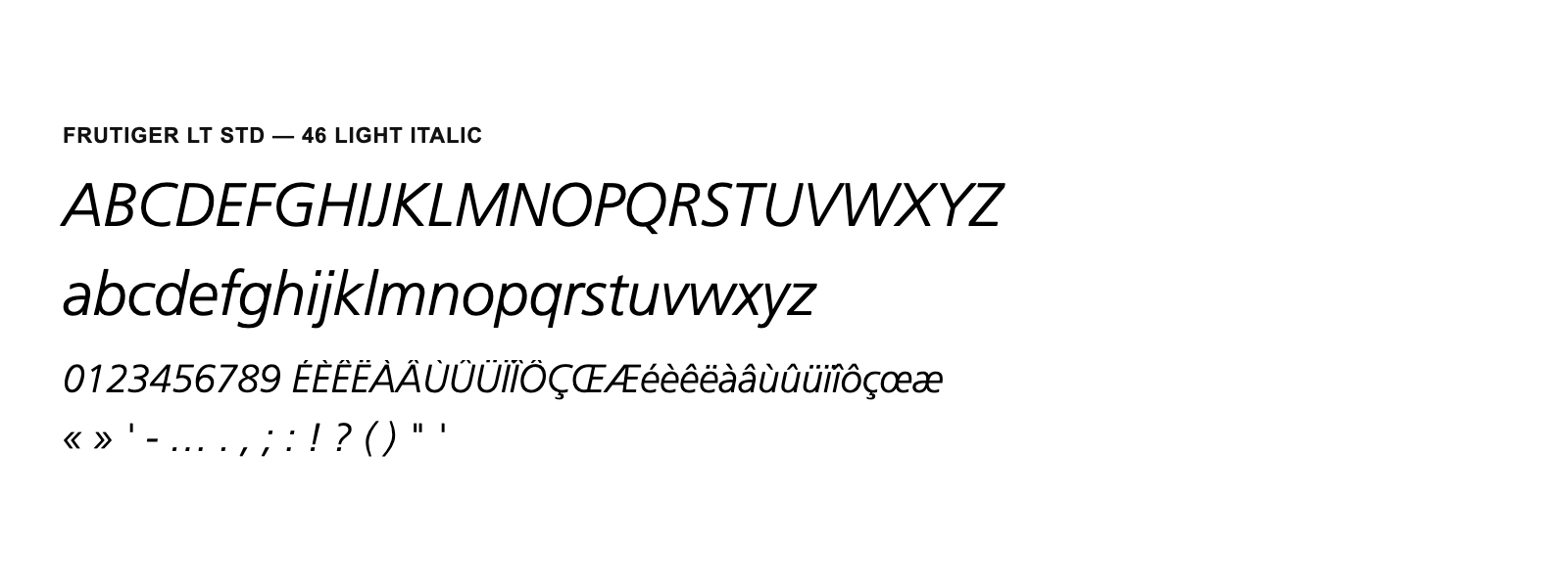 Spécimen de Frutiger LT Std 46 Light Italic