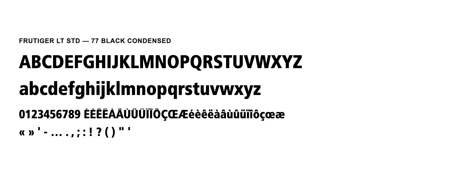 Spécimen de Frutiger LT Std 77 Black Condensed