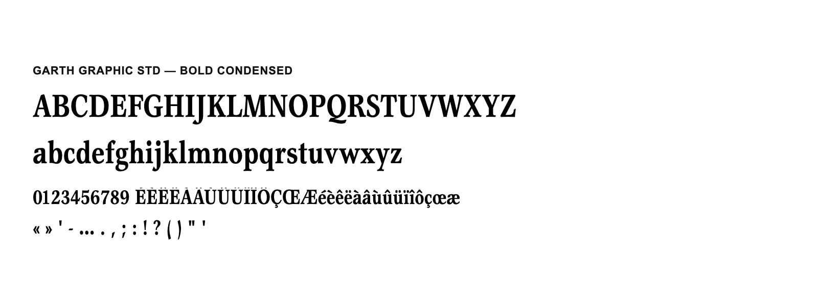 Spécimen de Garth Graphic Std Bold Condensed