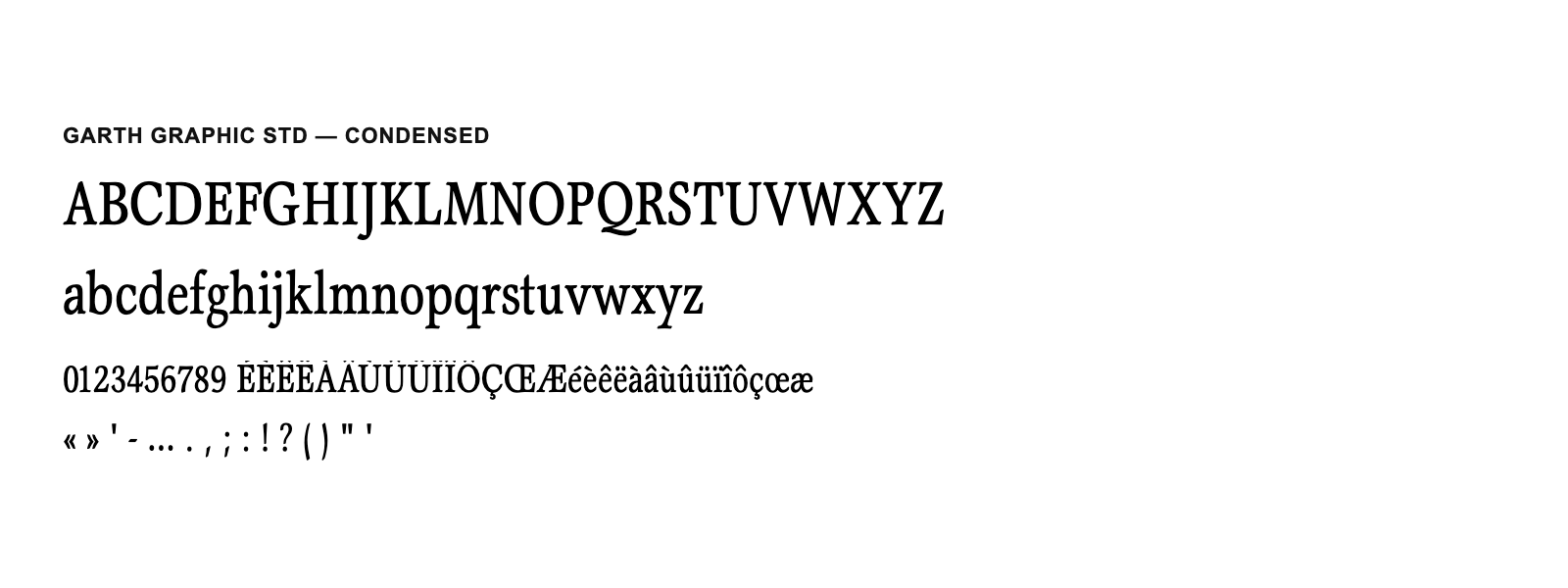 Spécimen de Garth Graphic Std Condensed