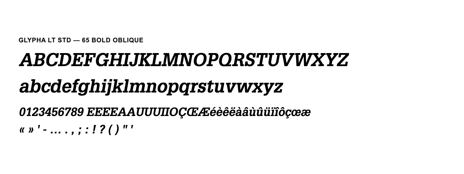 Spécimen de Glypha LT Std 65 Bold Oblique