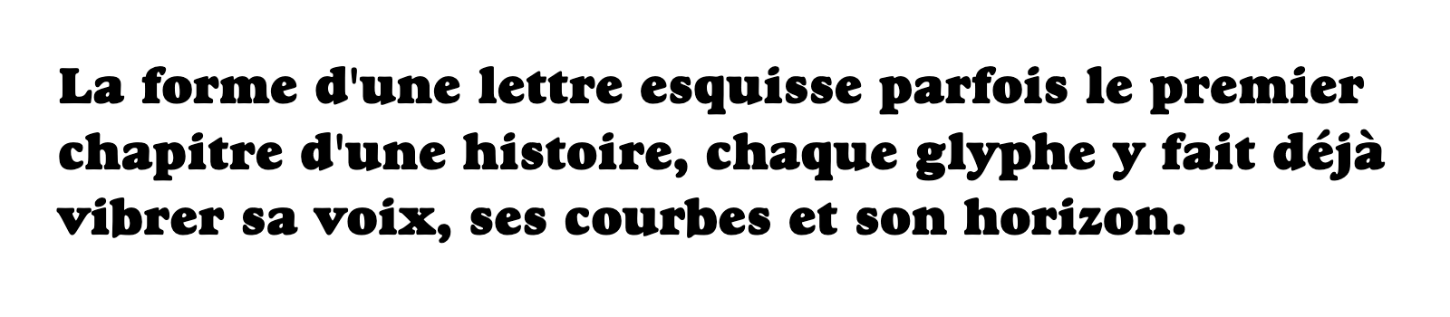 Phrase commune composée en Goudy Heavyface Std