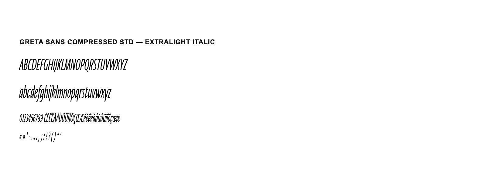 Spécimen de Greta Sans Compressed Std ExtraLight Italic