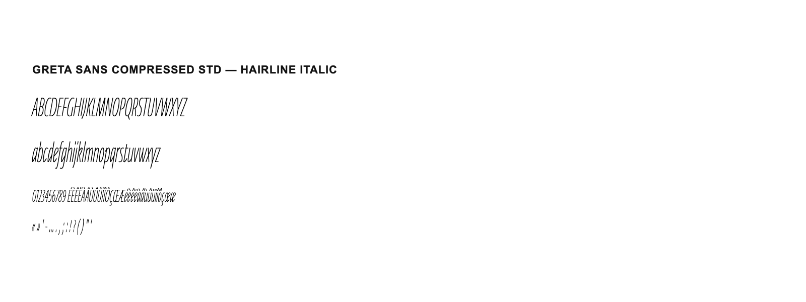 Spécimen de Greta Sans Compressed Std Hairline Italic