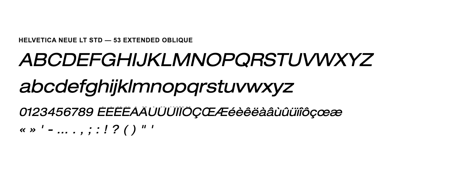 Spécimen de Helvetica Neue LT Std 53 Extended Oblique