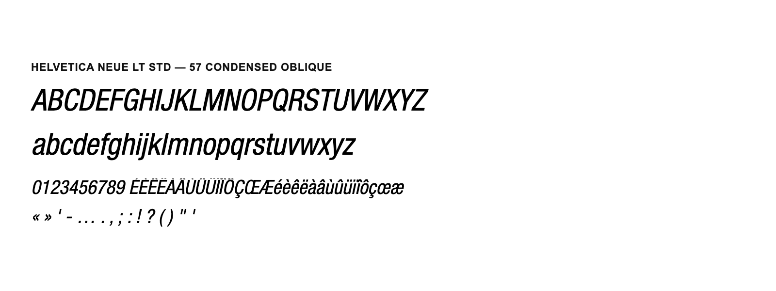 Spécimen de Helvetica Neue LT Std 57 Condensed Oblique