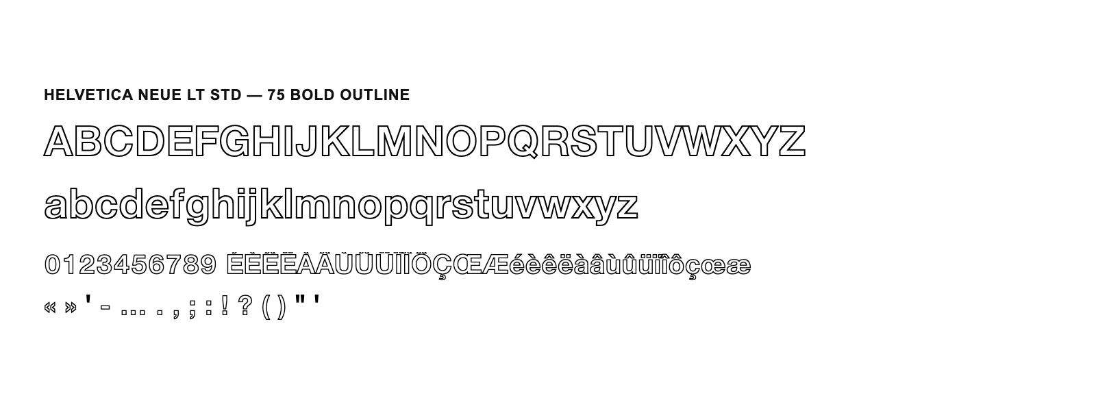 Spécimen de Helvetica Neue LT Std 75 Bold Outline