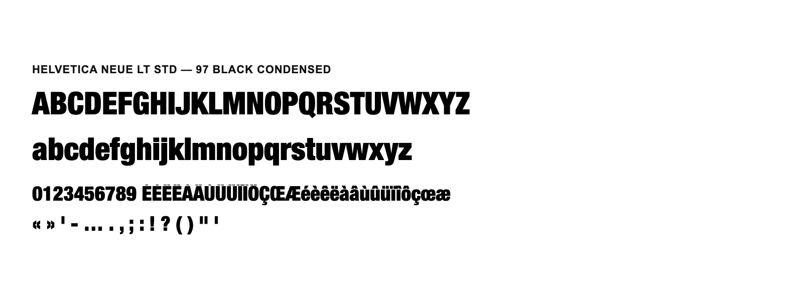 Spécimen de Helvetica Neue LT Std 97 Black Condensed