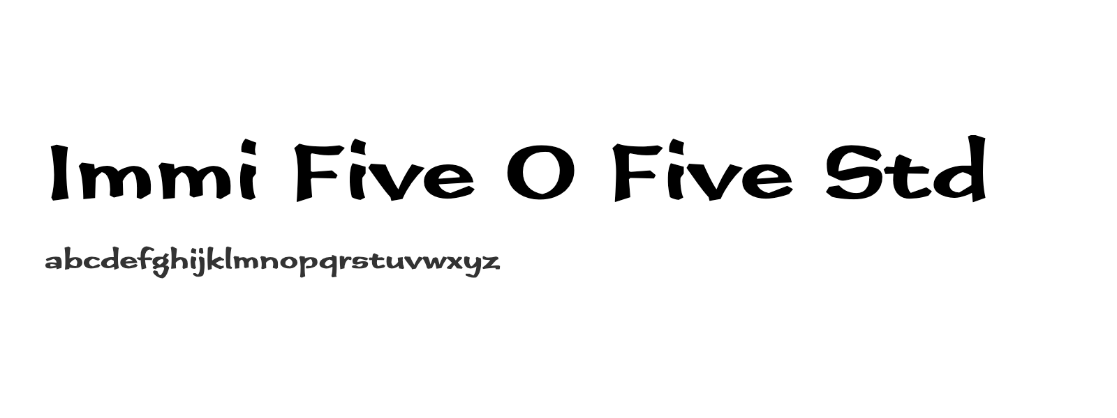 Spécimen de Immi Five O Five Std