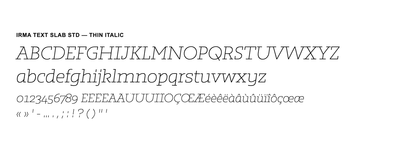 Spécimen de Irma Text Slab Std Thin Italic