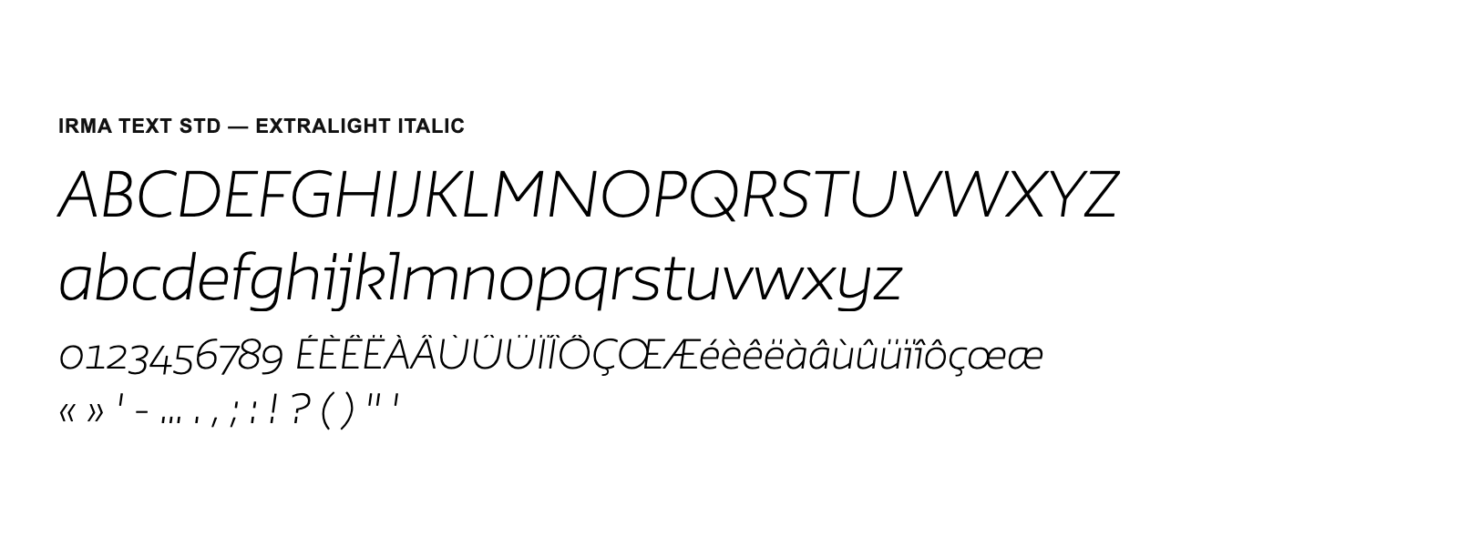 Spécimen de Irma Text Std ExtraLight Italic