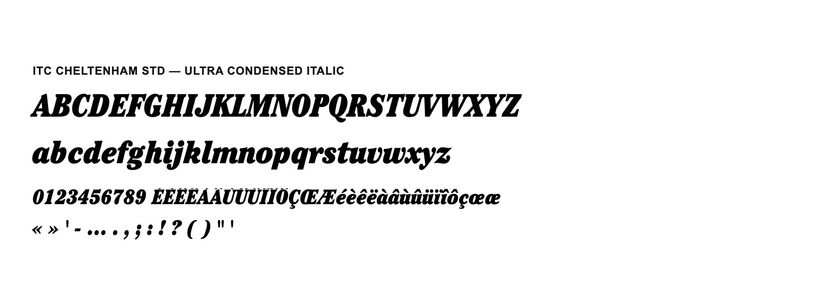 Spécimen de ITC Cheltenham Std Ultra Condensed Italic