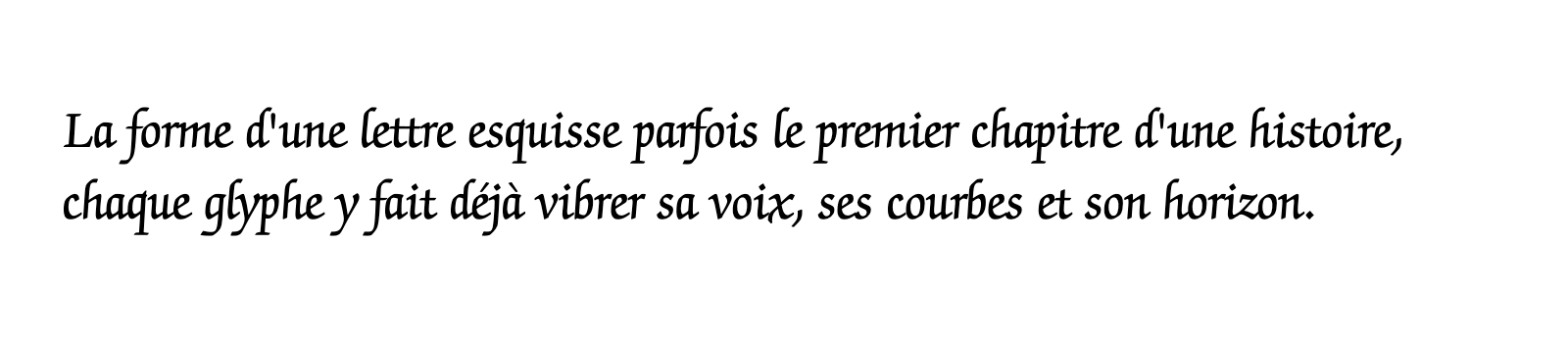 Phrase commune composée en ITC Zapf Chancery Std
