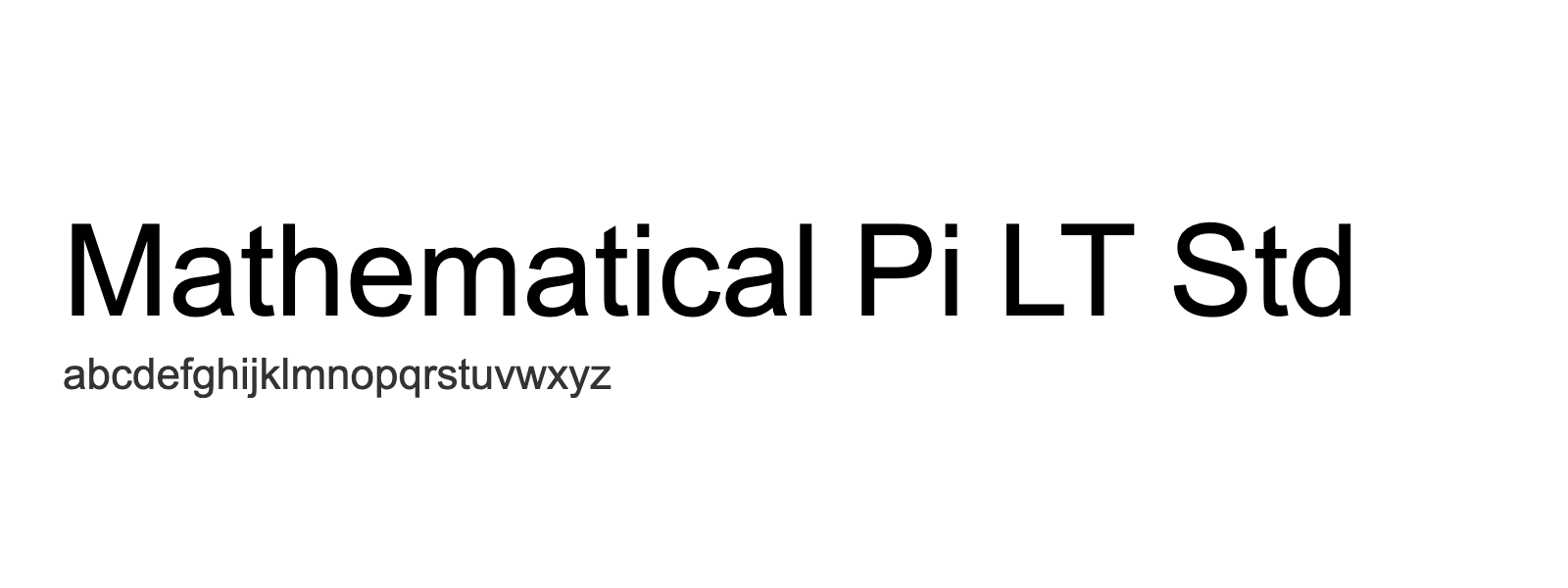 Spécimen de Mathematical Pi LT Std