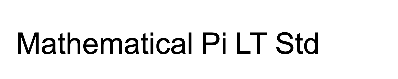 Nom de la famille Mathematical Pi LT Std composé dans la police