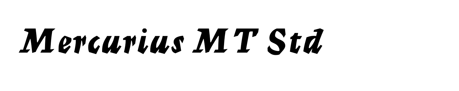 Nom de la famille Mercurius MT Std composé dans la police