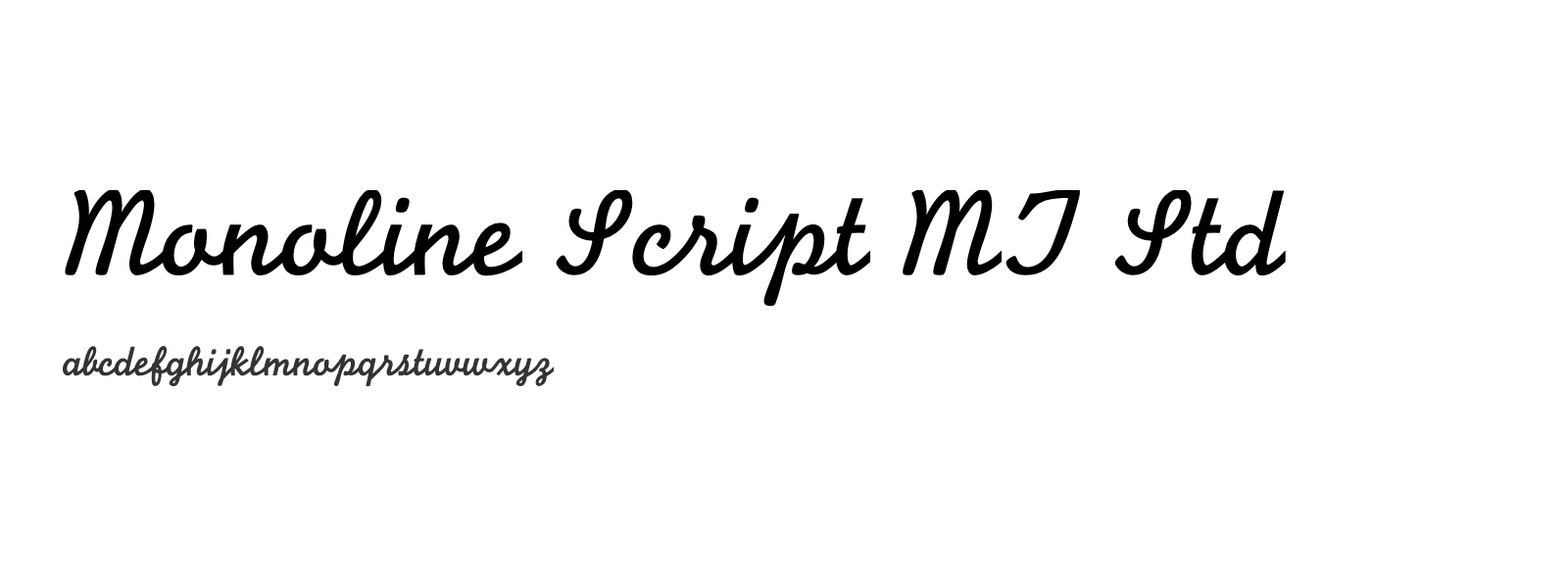 Spécimen de Monoline Script MT Std