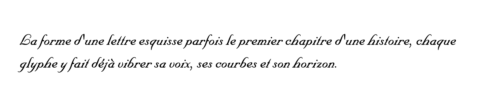 Phrase commune composée en Nuptial Script LT Std