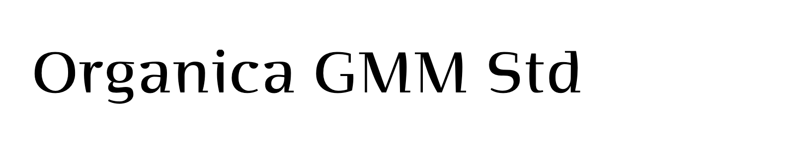 Nom de la famille Organica GMM Std composé dans la police