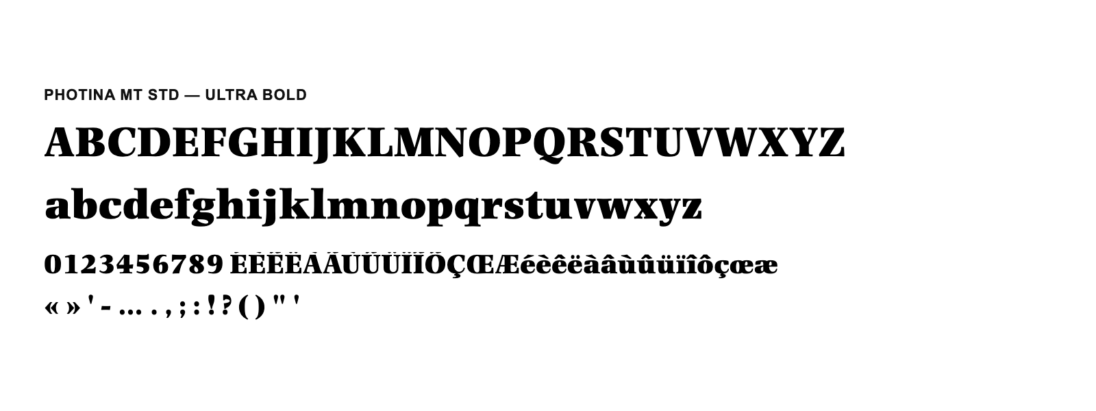 Spécimen de Photina MT Std Ultra Bold