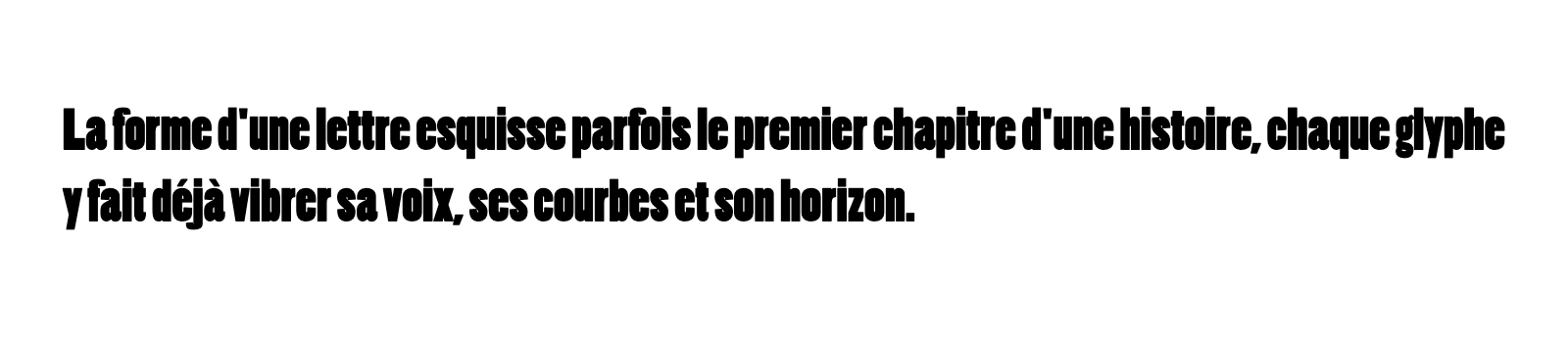 Phrase commune composée en Poplar Std