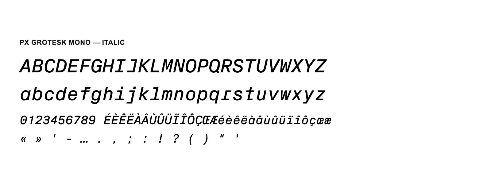 Spécimen de Px Grotesk Mono Italic