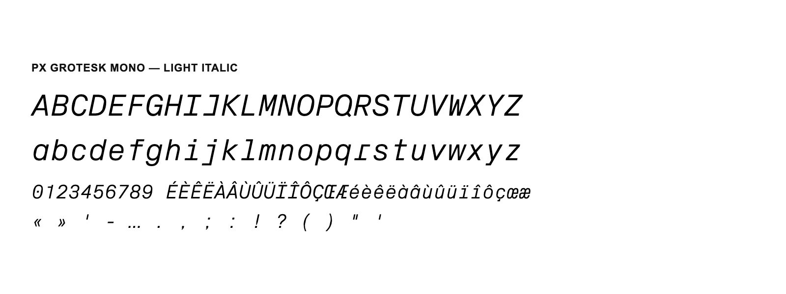 Spécimen de Px Grotesk Mono Light Italic