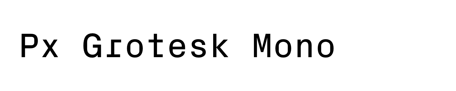 Nom de la famille Px Grotesk Mono composé dans la police