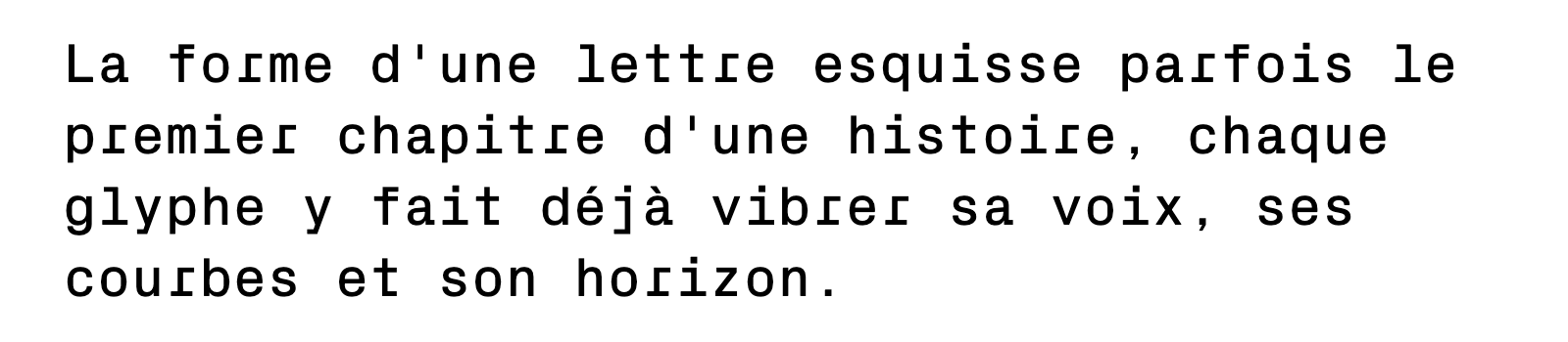 Phrase commune composée en Px Grotesk Mono