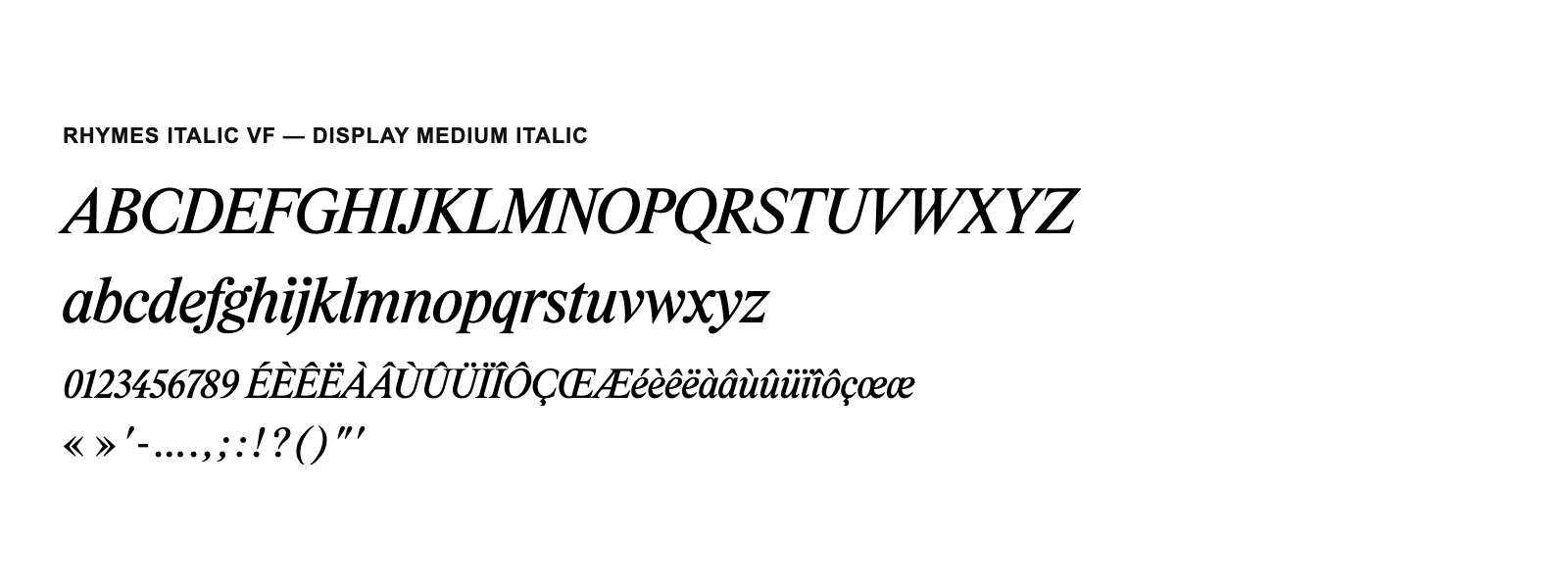 Spécimen de Rhymes Italic VF Display Medium Italic