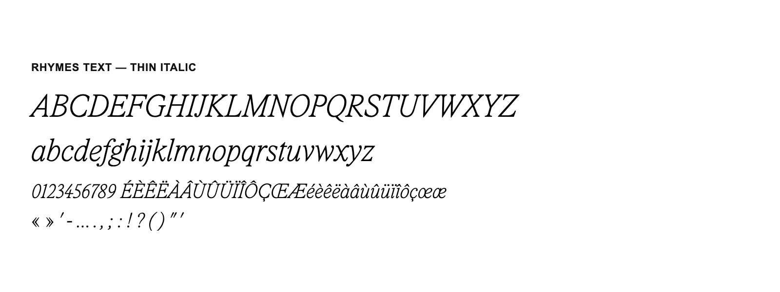 Spécimen de Rhymes Text Thin Italic